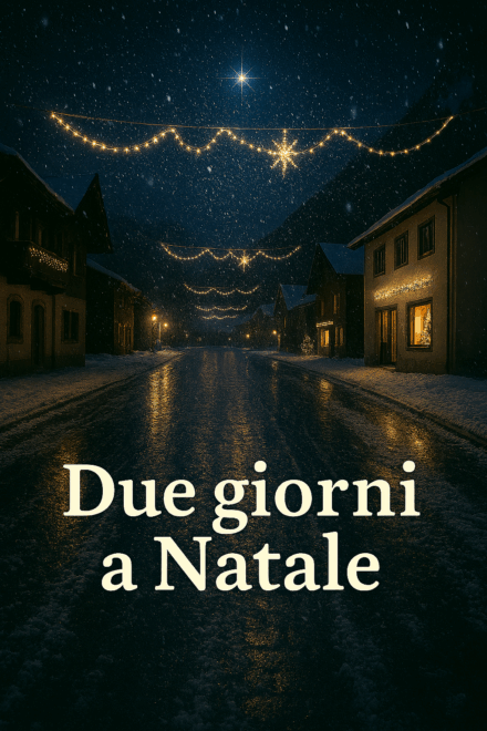 DUE GIORNI A NATALE